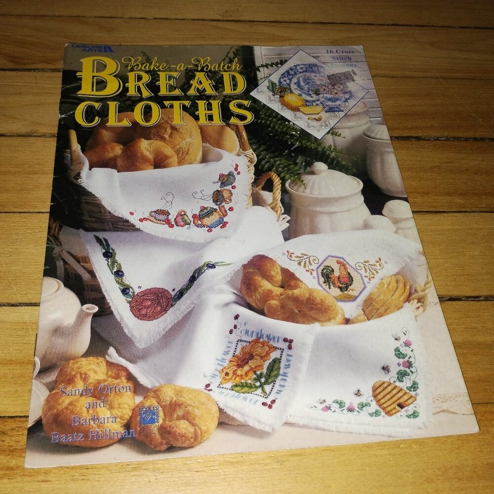 Bake-a-Batch Bread Cloths Leaflet #16 Cross Stich Designs (Leisure Arts, 2003)